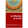 Le Dharma et la Vie