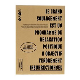 LE GRAND SOULAGEMENT