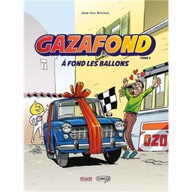 Gazafond - A fond les ballons - Tome 2