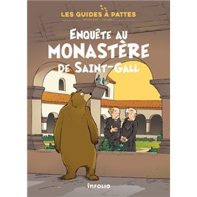 Enquête au monastère de Saint-Gall - Les Guides à pattes - Volume 2