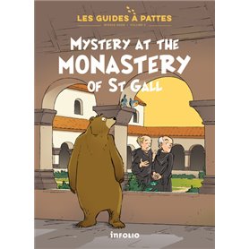 Mystery at the Monastery of St Gall - Les Guides à pattes - Volume 2