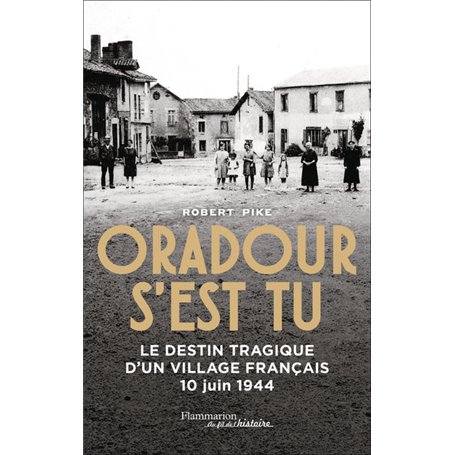 Oradour s'est tu