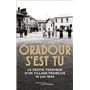 Oradour s'est tu