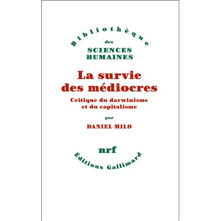 La survie des médiocres