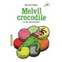 Melvil crocodile