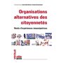 Organisations alternatives des citoyennetés