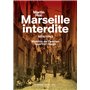 Marseille interdite