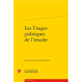 Les Usages politiques de l'insulte