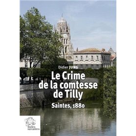 Le crime de la comtesse de Tilly