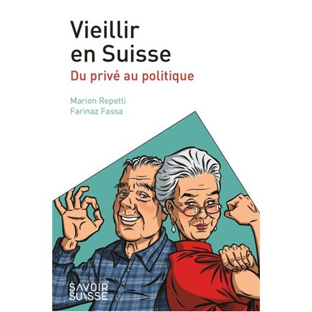 Vieillir en Suisse