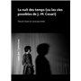 La nuit des temps (ou les vies possibles de J.-M. Cesari)