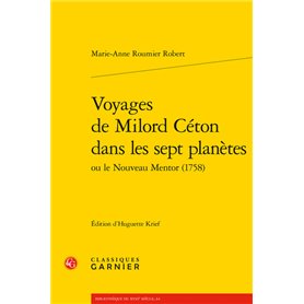 Voyages de Milord Céton dans les sept planètes