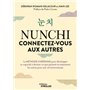 Nunchi : connectez-vous aux autres