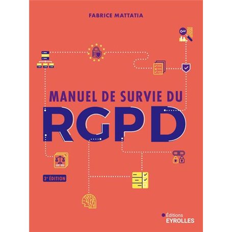 Manuel de survie du RGPD - 3e édition