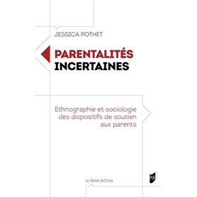 Parentalités incertaines