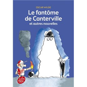 Le fantôme de Canterville et autres contes