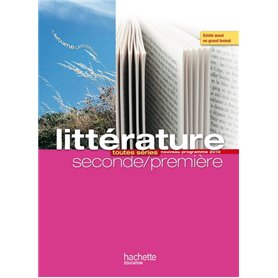 L'écume des lettres - Littérature 2de / 1re - Livre élève format compact - Edition 2011