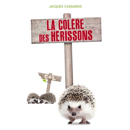 La colère des Hérissons