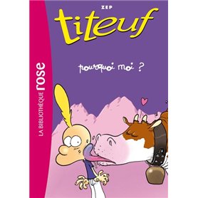 Titeuf 05 - Pourquoi moi?