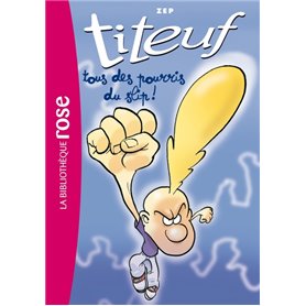 Titeuf 12 - Tous des pourris du slip