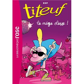 Titeuf 13 - La méga classe!