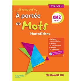 Le Nouvel A portée de mots CM2 - Photofiches - Edition 2019