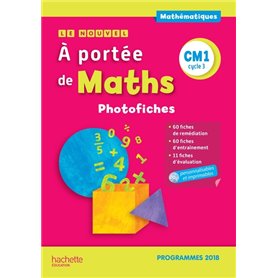 Le Nouvel A portée de maths CM1 - Photofiches - Edition 2019