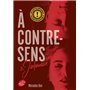 A contre-sens - Tome 3