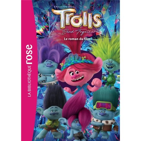 Les Trolls 3 - Le roman du film