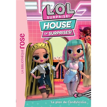 L.O.L. Surprise ! House of Surprises 09 - Le plan de Candylicious