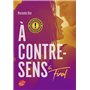 A contre-sens - Tome 6