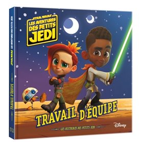 LES AVENTURES DES PETITS JEDI - Travail d'équipe - STAR WARS