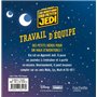 LES AVENTURES DES PETITS JEDI - Travail d'équipe - STAR WARS