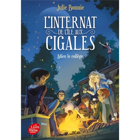 L'internat de l'ile aux cigales - Tome 4