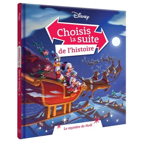 DISNEY - Choisis la suite de l'histoire - Mickey et le Mystère de noël