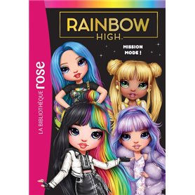 Rainbow High 10 - Mission mode !