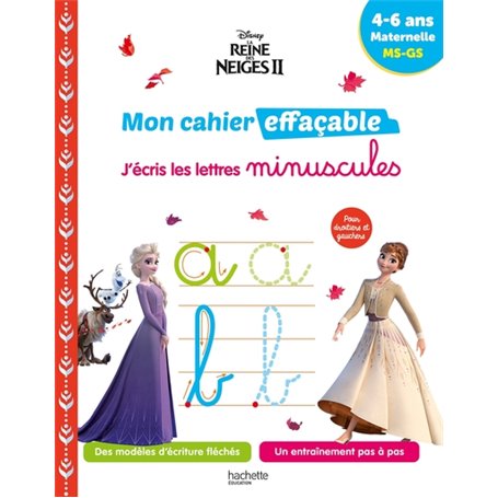 Disney - Reine des neiges 2 - Mon cahier effaçable - J'écris les lettres minuscules (4-6 ans)
