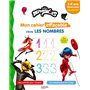 Miraculous - Mon cahier effaçable - J'écris les nombres (3-6 ans)