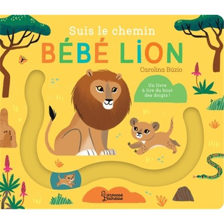 Suis le chemin bébé lion