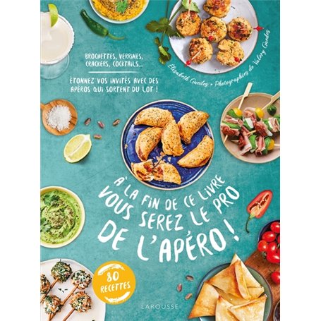 A la fin de ce livre vous serez le pro de l'apéro