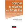 Soigner la relation en fin de vie - Familles