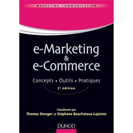 E-marketing & e-commerce - 2e éd. - Concepts