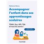 Accompagner l'enfant dans ses apprentissages scolaires : TDAH