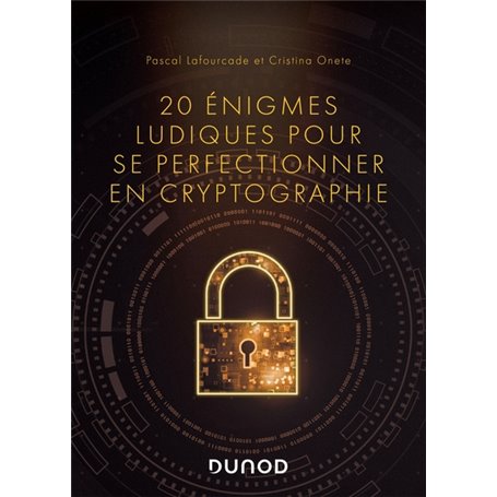 20 énigmes ludiques pour se perfectionner en cryptographie