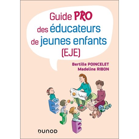 Guide pro des éducateurs de jeunes enfants (EJE)