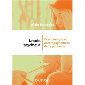 Le soin psychique