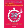 Devenez un crack des tests psychotechniques en 30 jours - 3e éd.