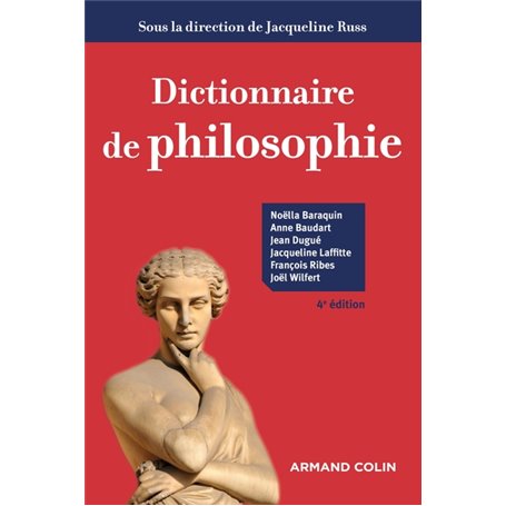 Dictionnaire de philosophie - 4e éd.