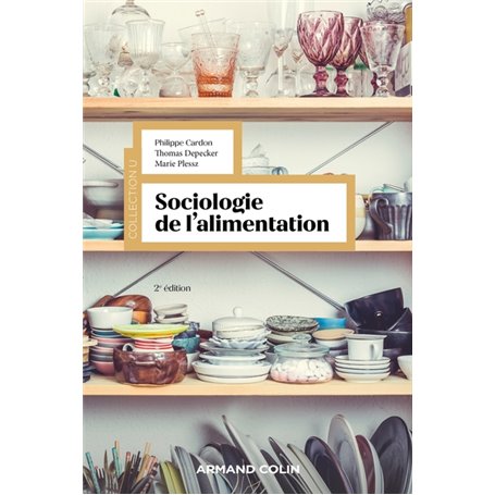 Sociologie de l'alimentation - 2e éd.