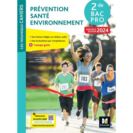 Les Nouveaux Cahiers - PRÉVENTION SANTÉ ENVIRONNEMENT (PSE) - 2de Bac Pro - Ed. 2024 - Livre élève